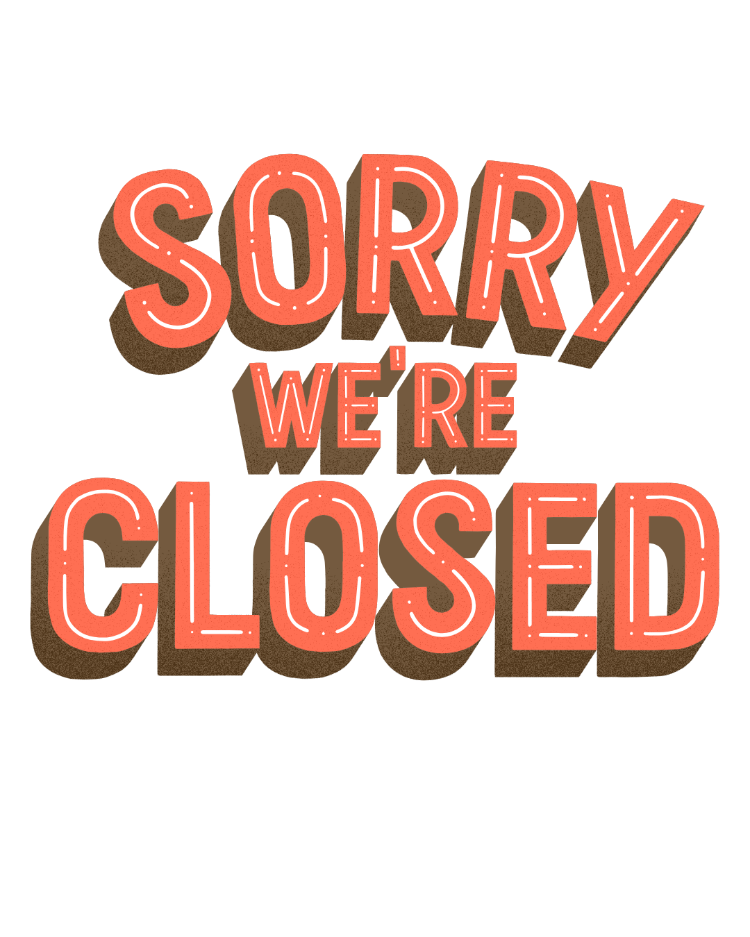 CLOSED DUE TO POWER OUTAGE